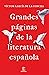 Grandes páginas de la literatura española (NO FICCIÓN) (Spanish Edition)