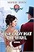 Eine Lady hat die Wahl (Der Lady's Guide, #2)