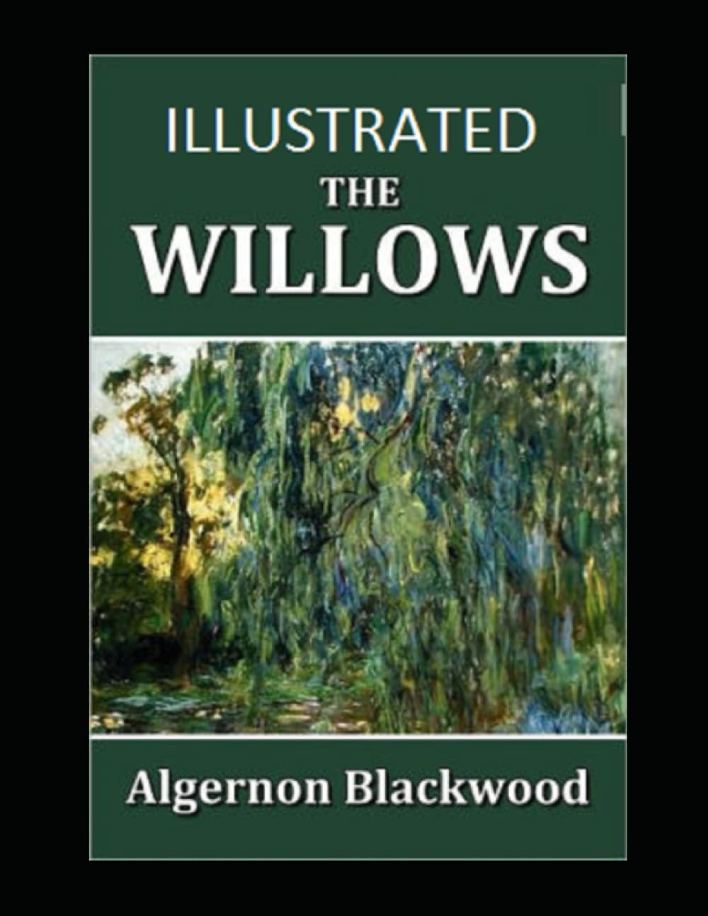 The Willows Illustrated