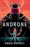 Androne by Dwain Worrell