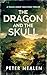 The Dragon and the Skull (B...