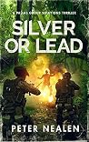 Silver or Lead
