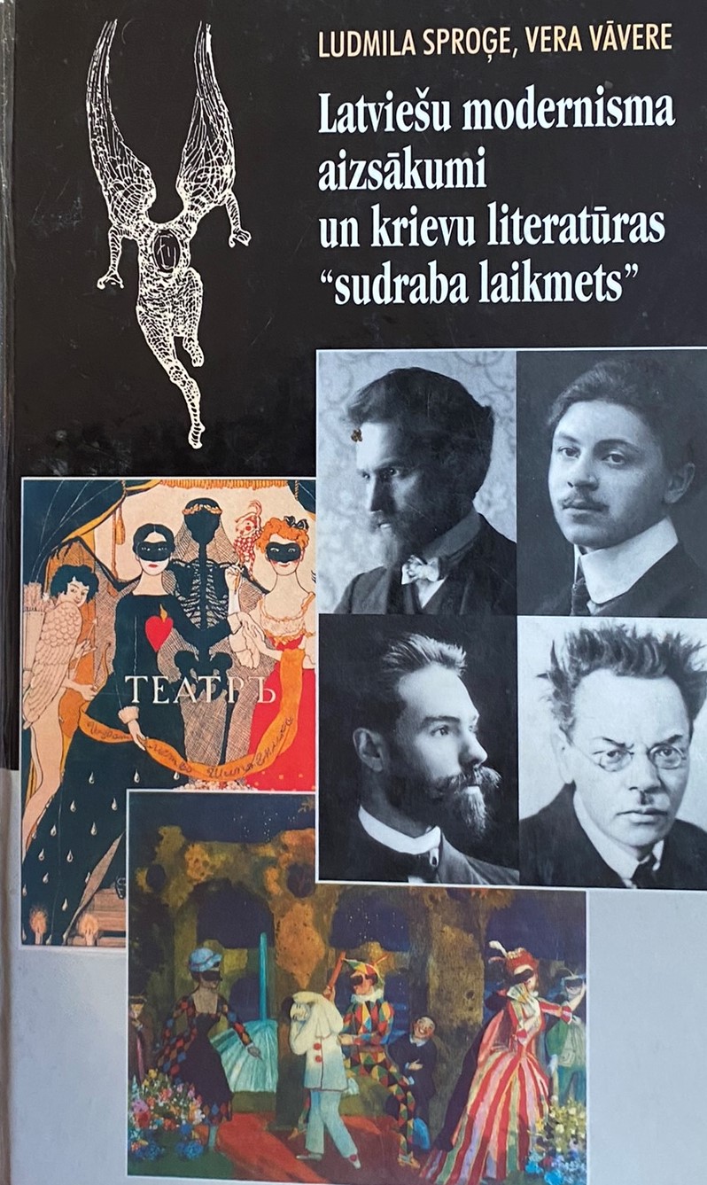 Latviešu modernisma aizsākumi un krievu literatūras "sudraba laikmets" (Hardcover)