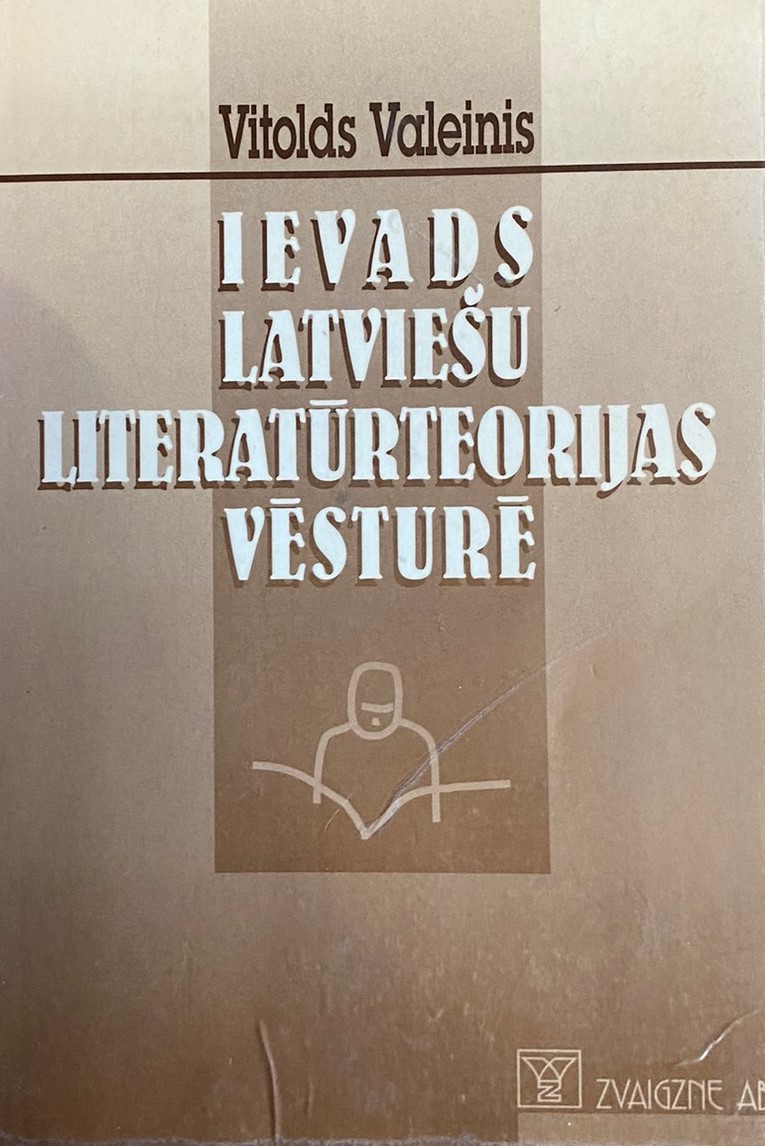 Ievads latviešu literatūrteorijas vēsturē (Hardcover)