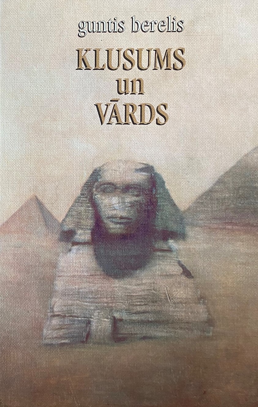 Klusums un vārds: Esejas un apceres par literatūru (Unknown Binding)