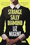 Strange Sally Diamond by Liz Nugent