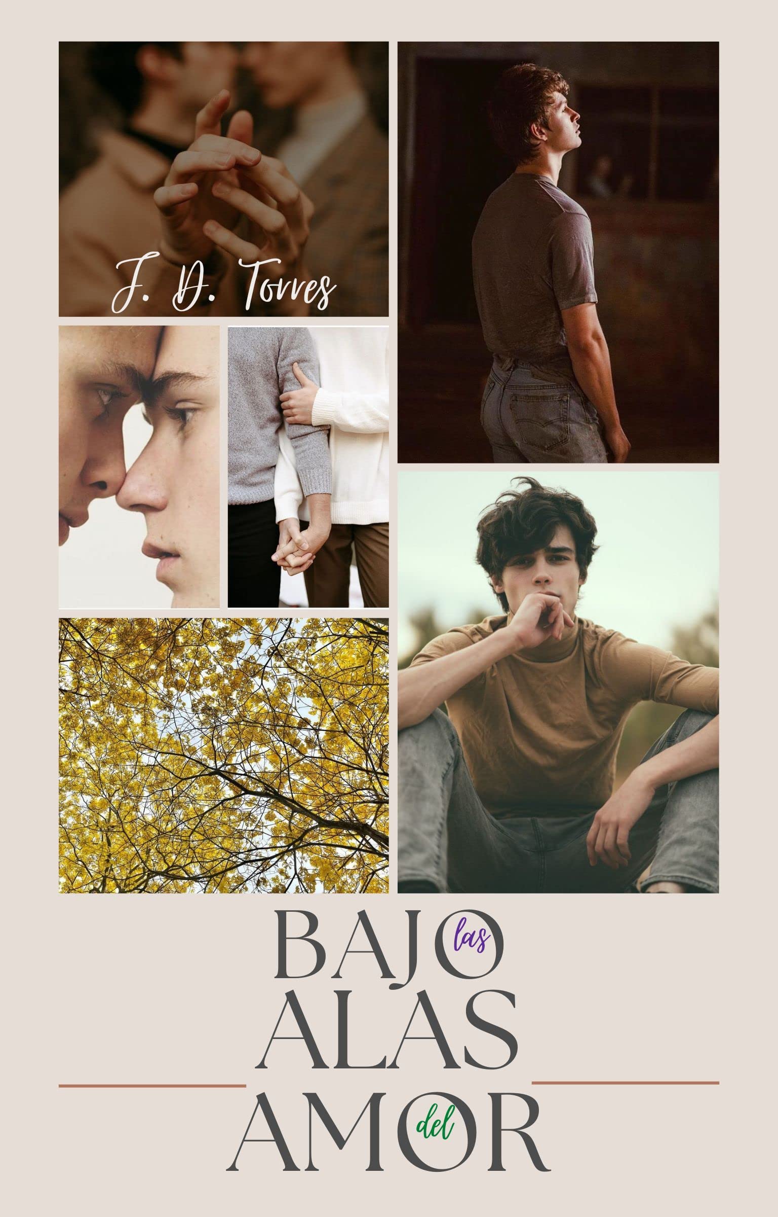 Bajo Las Alas Del Amor: Ellos prometieron amarse con el corazón (Spanish Edition)