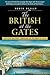 The British at the Gates by Robin Reilly