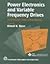 Power Electronics And Variable Frequency Drives: Technology And Applications