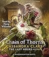 Chain of Thorns by Cassandra Clare