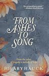 From Ashes to Song