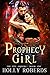 Prophecy Girl by Holly Roberds