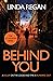 Behind You: A gritty and fa...