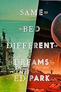 Same Bed Different Dreams