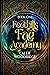 Foothills Fae Academy: Book...