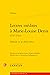 Lettres Inedites a Marie-Louise Denis by Voltaire