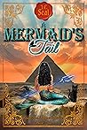 A Mermaid's Tail by J.C. Seal