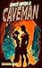 Once Upon a Caveman