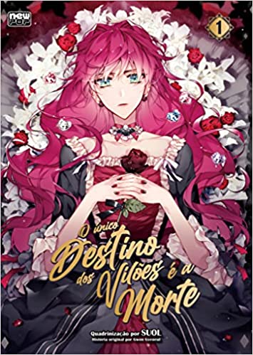 O único destino dos vilões é a morte, Vol. 1 (O único destino dos vilões é a morte, Vol. 1)