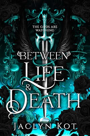 Between Life and Death (Between Life and Death, #1)