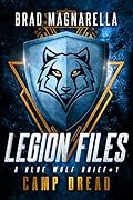 Camp Dread: A Blue Wolf Brief