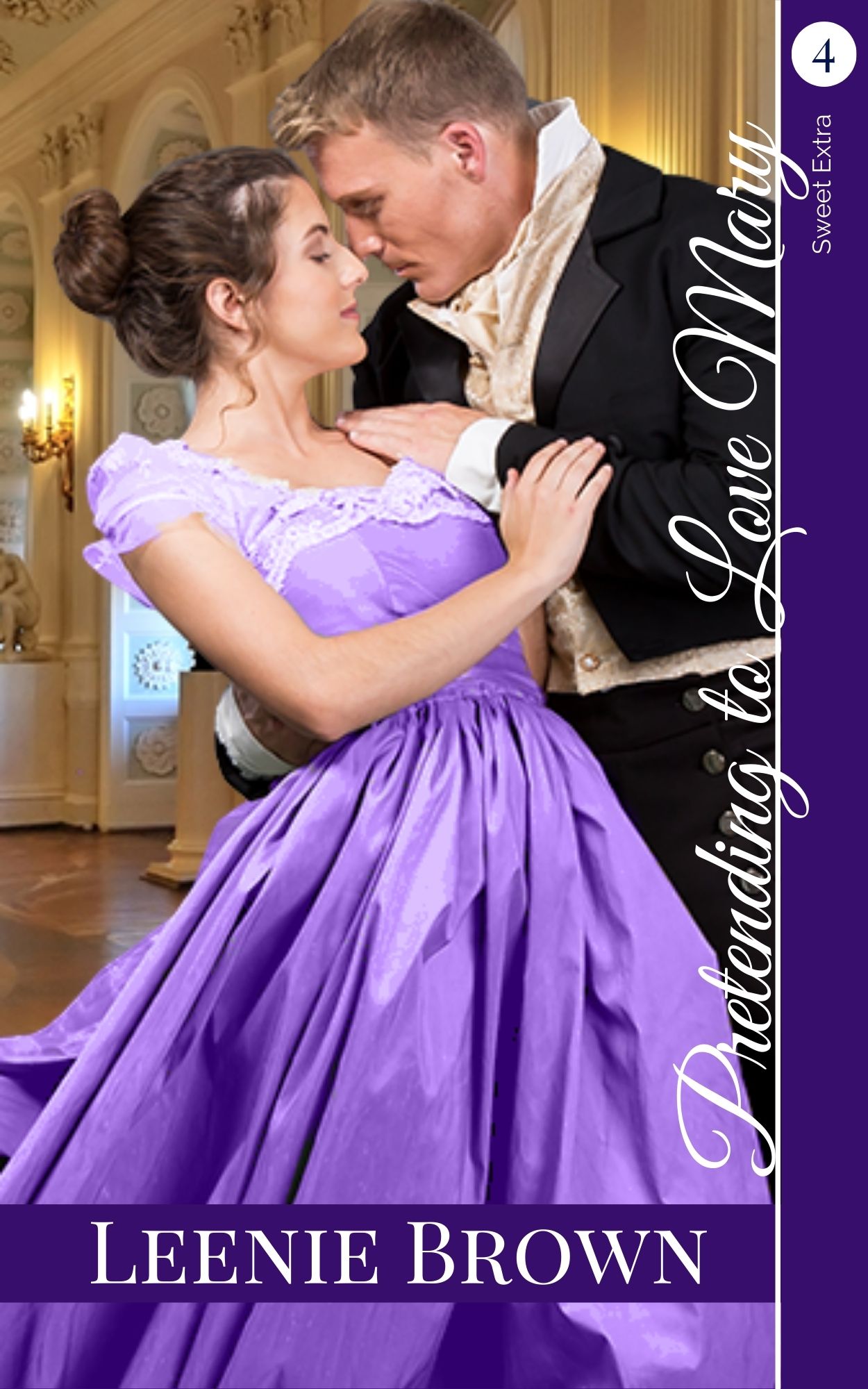 Pretending to Love Mary: A Sweet Extra Novelette (Sweet Extras Book 4)