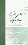 Call to Worship: ...