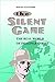 The Silent Game: The Real W...
