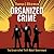 Organized Crime: The Unvarnished Truth About Government
