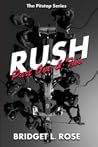 Rush: Part One & Two