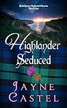Highlander Seduced by Jayne Castel