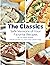 The Classics - Safe Versions of Your Favorite Recipes by Victoria Sharp