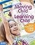 A Moving Child Is a Learning Child by Gill Connell