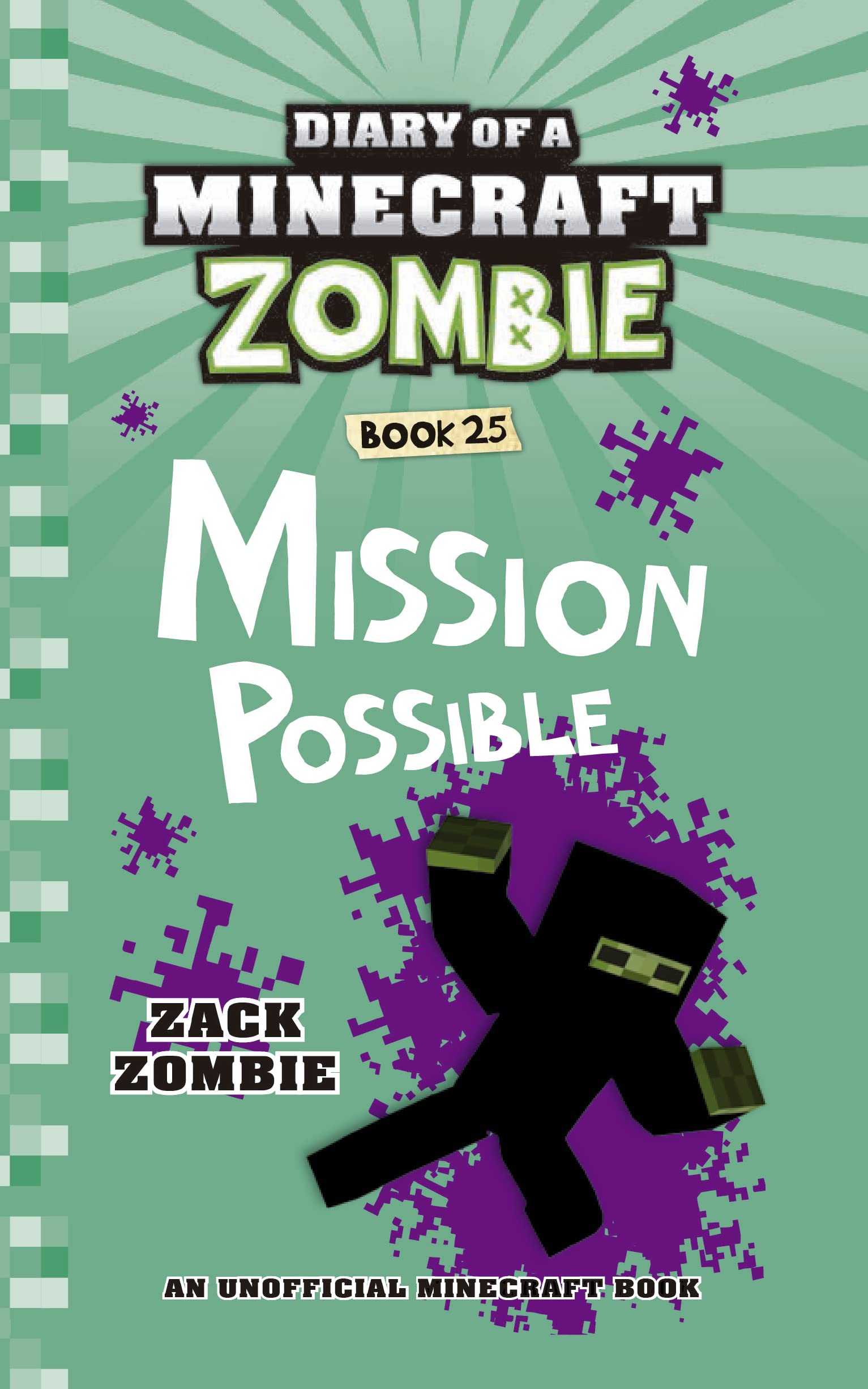 Diary of a Minecraft Zombie Book 25: Mission Possible (Kindle Edition)