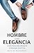 Hombre con Elegancia by David Navarro