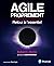 Agile proprement: Retour à l'essentiel