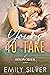 Yours To Take (Dixon Creek Ranch #1)