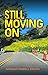 Still Moving On