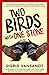 Two Birds with One Stone (Marsden-Lacey Mystery #1)
