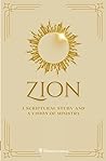 Zion: A Scriptura...