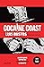 Cocaine Coast Vol. 1