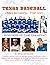 Texas Baseball by Brad Groghan