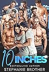 10 Inches
