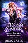 La fine del sogno (La Serie di Bailey Spade Vol. 4) by Dima Zales