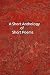 A Short Anthology of Short ...