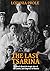 The Last Tsarina: A novel about the tragic fate of Alexandra, last Empress of Russia