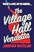 The Village Hall Vendetta: Can you solve the clues in this fiendish cosy crime novel? (Bingo Hall Detectives Book 2)