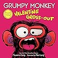 Grumpy Monkey Valentine Gross-Out: Includes Valentine Stickers
