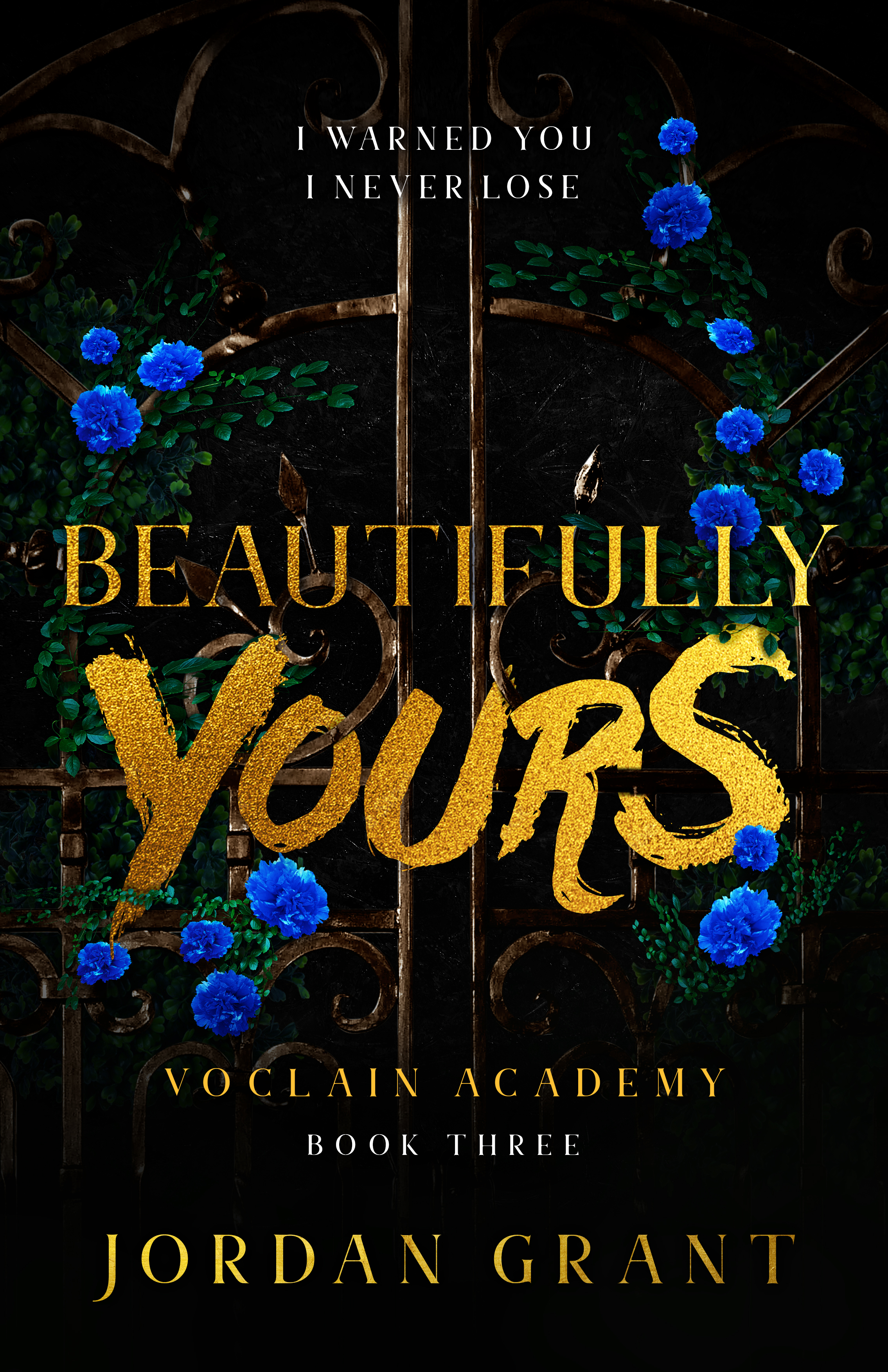 Beautifully Yours (Voclain Academy, #3)