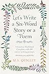 Let's Write a Six-Word Story or a Poem